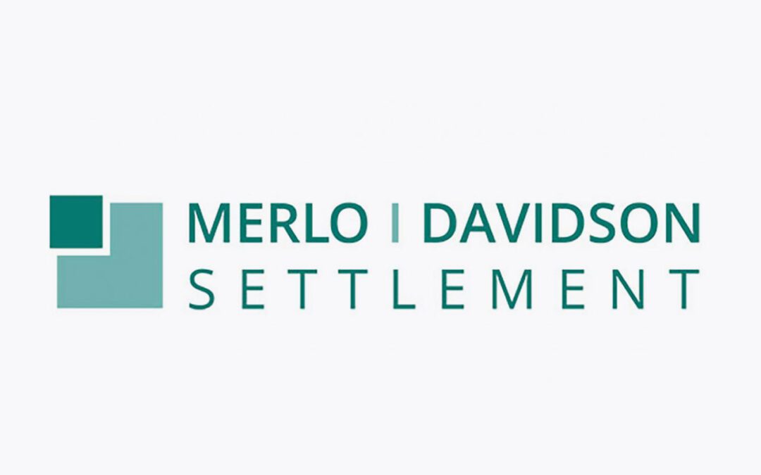 Federal Court Order Issued in Merlo-Davidson Class Action